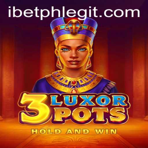 Unveiling the Thrills of 3LuxorPots: A Detailed Exploration